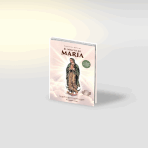 El Manto De María (Una Consagración para Ayuda Celestial) | Christine Watkins